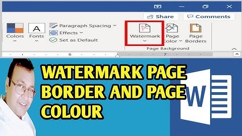 Master Ms-Word Watermarks | Page color and Page Border