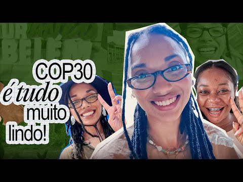 A WEEK IN BELÉM DO PARÁ | Everything I experienced at #COP30