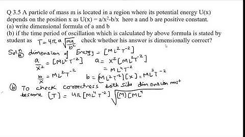 A particle of mass  is located in a region where  U(x) Potential energy depend U(x) = a/x-b/x on x