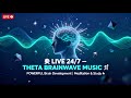 🔴 LIVE: Theta Brainwave Music 🧠 24/7 POWERFUL Brain Development | Deep Meditation & Study 🌟