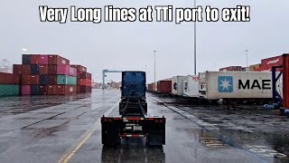 Very long lines to exit the port