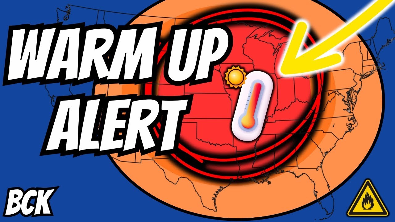 Major WARM UP Incoming: Is The Winter Chill Finally Over? - YouTube