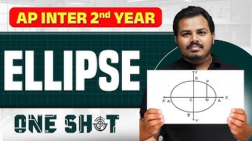 Ellipse One Shot in Telugu | AP Inter 2nd Year | Maths 2B | IPE & EAPCET