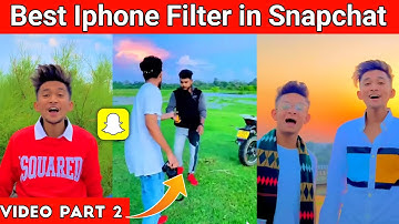 Best Iphone Vivid Effect in Snapchat 2022 | iphone Video Effect In Android Video part 2