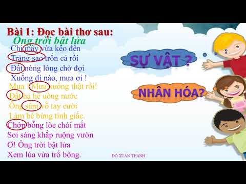 Bài giảng số 2- Môn luyện từ và câu lớp 3 - tuần 21: Nhân hóa. Ôn tập cách đặt và trả lời câu hỏi Ở đâu?