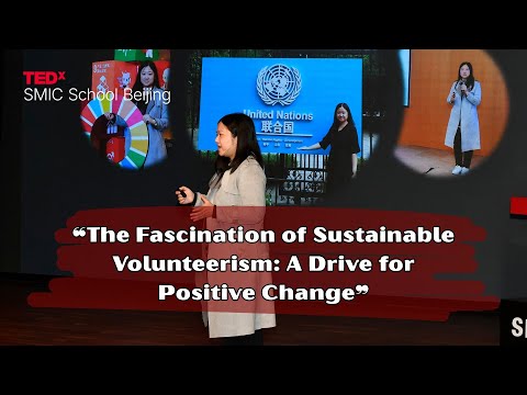 Sustainable Volunteerism: A Drive for Positive Change | Yingxuan Chen | TEDxSMIC School Beijing Episode cover