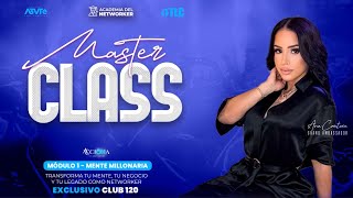 Master Class - Módulo 1 - Mente Millonaria con Ana Cantera