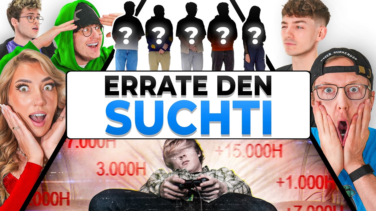 15.000 STUNDEN in 1 GAME - Errate den SUCHTI