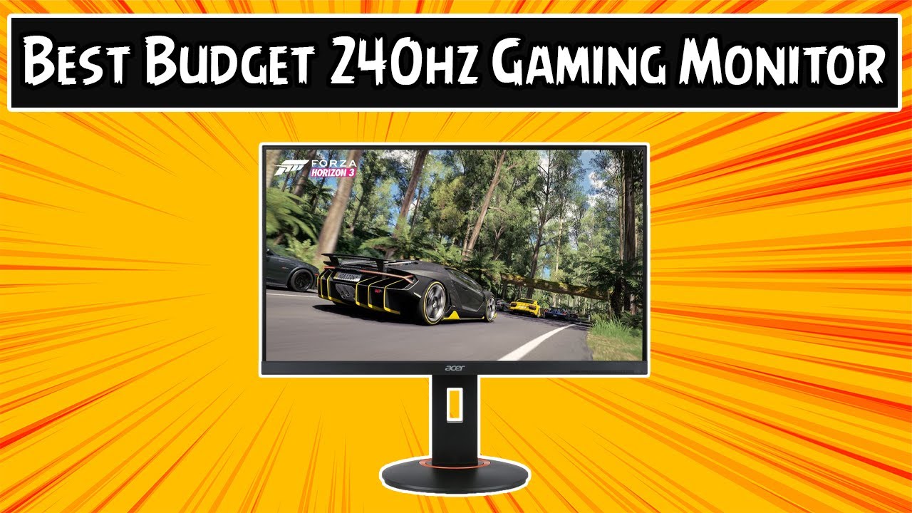 Best Budget 240hz Gaming Monitor 2021 | Best Budget Gaming Monitor 2021