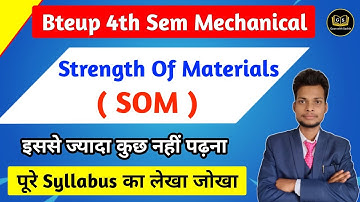 Strength Of Materials ( SOM ) Syllabus Analysis 2026 || Bteup 4th Sem Mechanical 2025-26 ||