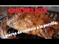 UNA DELICIA!!! PIERNA DE CORDERO A LA PARRILLA.