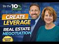 How Top Agents CREATE Leverage (and Win More Deals) | Real Estate Negotiation Masterclass
