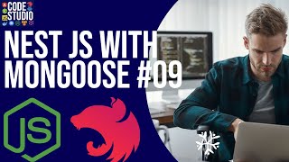 Node JS with Nest JS with Mongoose ODM Blog App  #09 Part-2