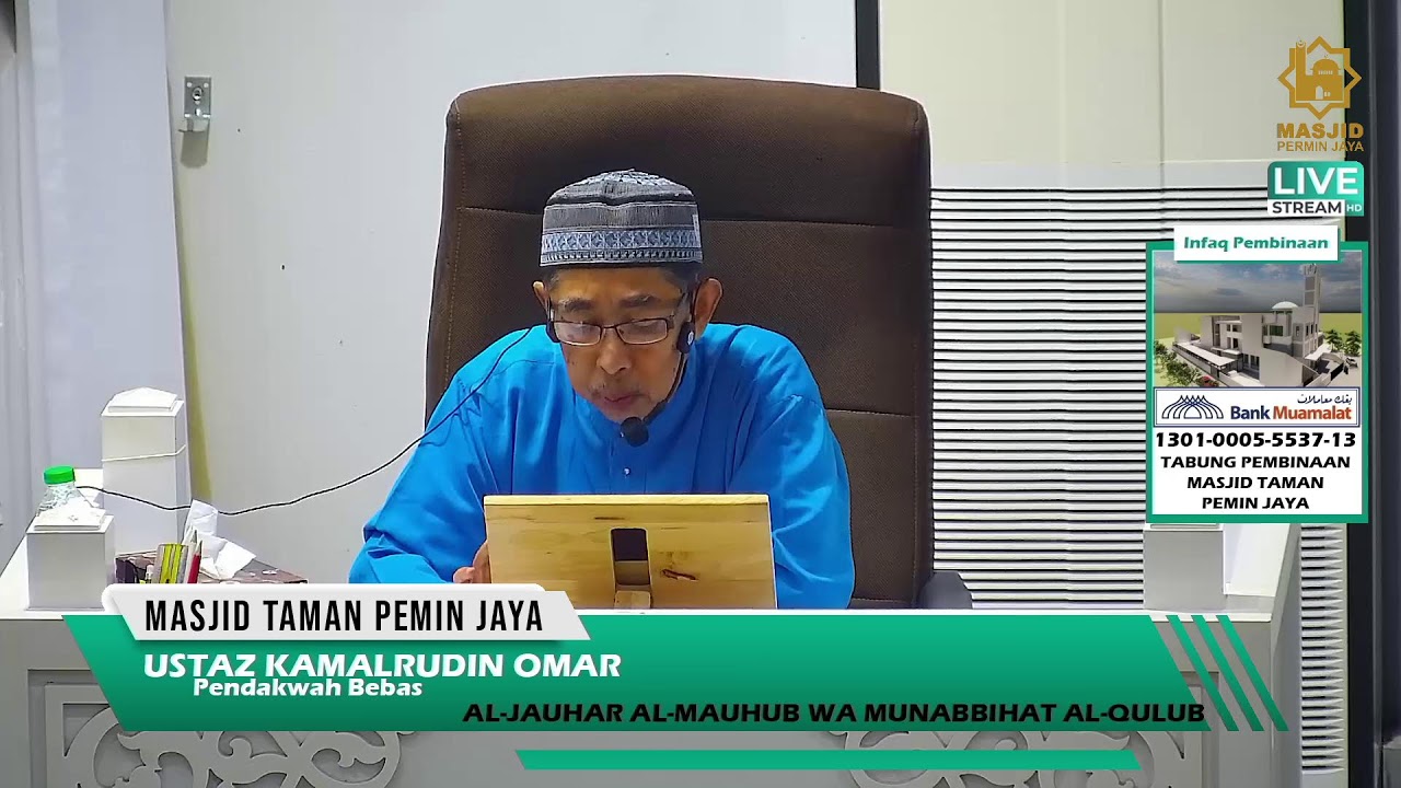 Ustaz Kamalrudin bin Omar | Kitab AL-JAUHAR AL-MAUHUB WA MUNABBIHAT AL-QULUB