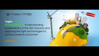 Celebrity Sustainability in AEC: Tech for Positive Outcomes | Atlantic Computers & Autodesk Webinar Profile