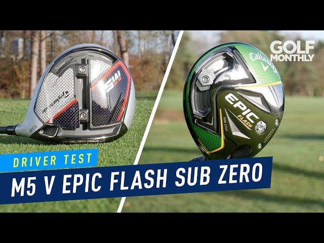 TaylorMade M5 v Callaway Epic Flash Sub Zero | Driver Test | Golf