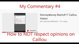 My Commentary #4: How to NOT Respect Opinions on Caillou