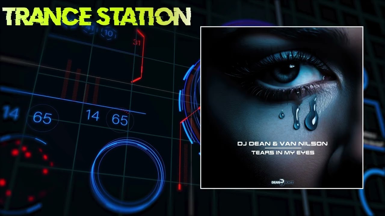 DJ Dean & Van Nilson - Tears In My Eyes (Extended Mix) [DEAN BEATZ