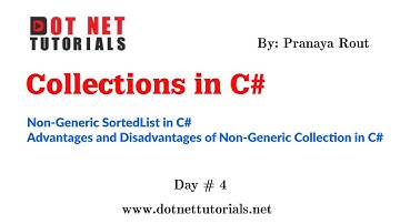 Non-Generic Sorted List in C#  | Advantages and Disadvantages of Non-Generic Collection in C#