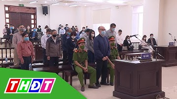 Vụ Công ty Gang thép Thái Nguyên: 3 bị cáo được giảm án | THDT