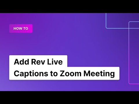 Video Add Rev Live Captions to Zoom Meetings | Rev - youtube