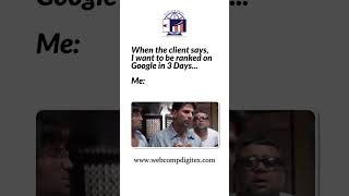 Client Wants Google Ranking in 3 Days 😭 | SEO Reality Check