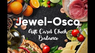 How Check Jewel-Osco Store Gift Card Balance