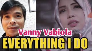 VANNY VABIOLA - Cover - EVERYTHING I DO - BRYAN ADAMS I REACTION I @emiltipa2378