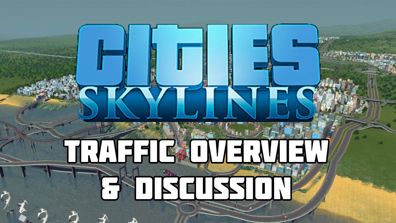 Cities Skylines 50k Population City Traffic Discussion YouTube