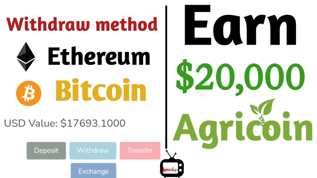 EARN $20,000 Agricoin and withdraw to Bitcoin or Ethereum | How to Withdraw AGN