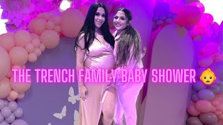 THE TRENCH FAMILY BABY SHOWER - Our Experience