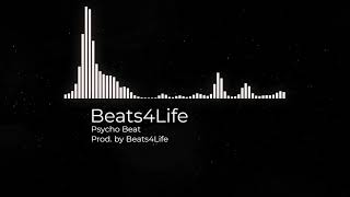 Free Psycho Beat Prod.by Beats4Life