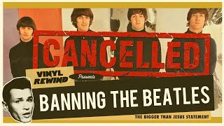 When The Beatles Were Almost Canceled | History of The Bigger Than Jesus Comment