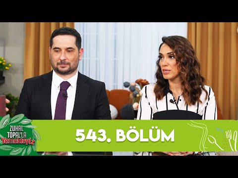 Zuhal Topal'la Yemekteyiz 543. Bölüm @Yemekteyiz