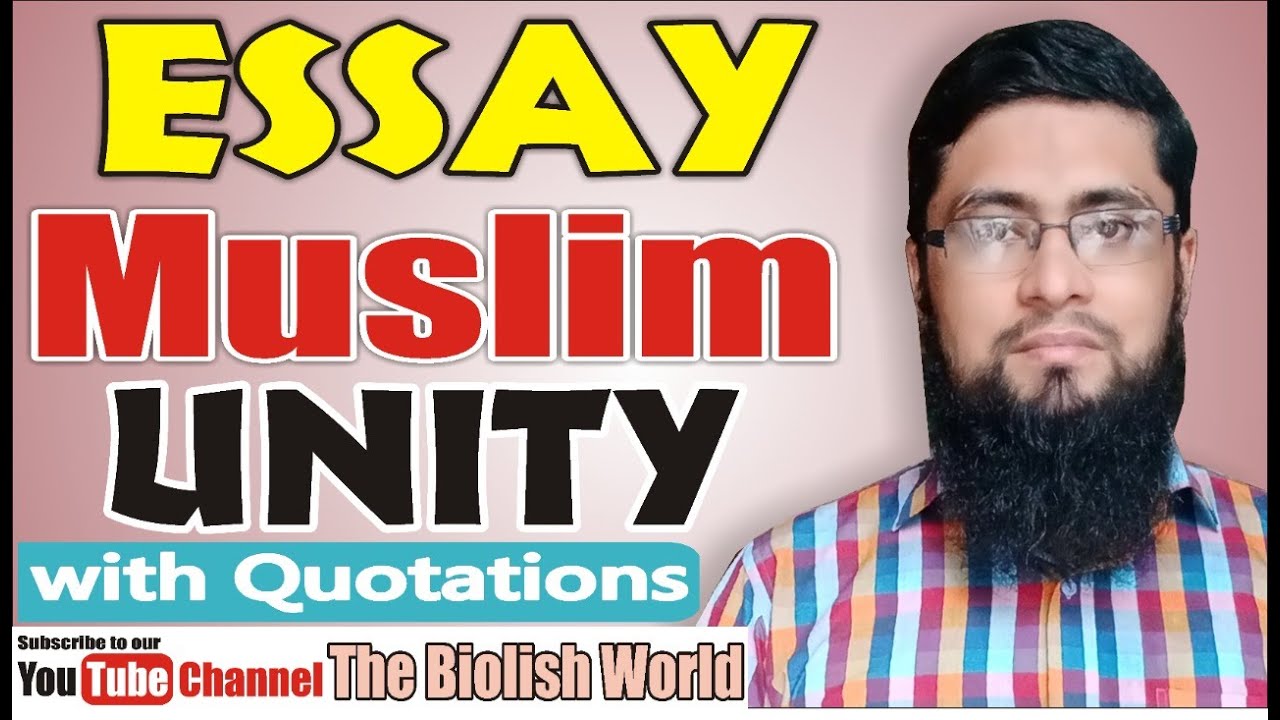 unity of muslim ummah essay in english