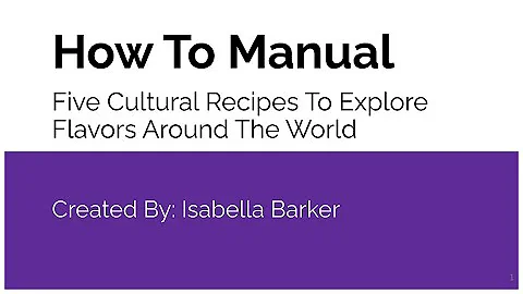 How to Manual - 5 Cultural Recipes to Explore Cult...