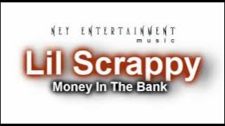 Lil Scrappy - Money In The Bank