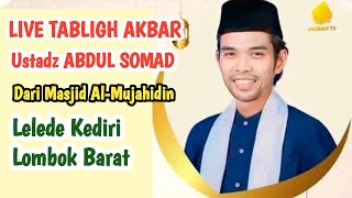 DARUNNADWAH Lombok sedang live sekarang! tabligh Akbar bersama ustadz Abdul Somad lc