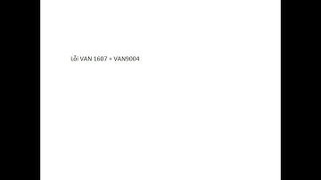 Sửa lỗi vào liên minh bị thoát ra ngoài | Lỗi VAN 1607 + VAN9004