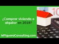 Hipotecas baratas: ¿Es buen momento para comprar piso? ¿Mejor comprar o alquilar casa en 2019?