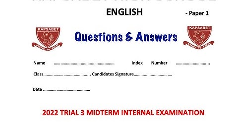 kapsabet high school | English  paper 1 | 101/1 |  paper 1 topical questions and answers | kcse