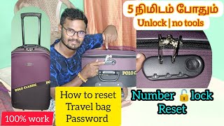 how to unlock forgotten number lock in travel bag|சூட்கேஸ் நம்பர் லாக் மறந்துடுச்சா|easy to way open
