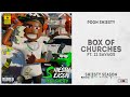 Pooh Shiesty - "Box of Churces" Ft. 21 Savage (Shiesty Season)
