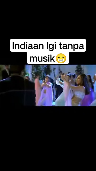 Lagu India tanpa musik lgii geysd😅‼️.#fypシ゚viral #shortsvideo #sorotan