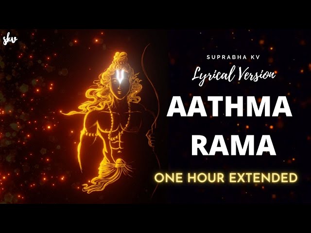 Aathma Rama Aananda Ramana | LYRICS | One Hour Extended | Female Version | Suprabha KV class=