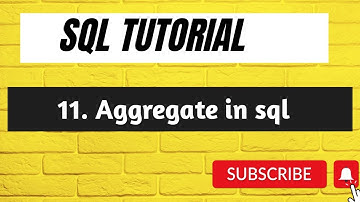 11. SQL Aggregate Functions - SUM, AVG(n), COUNT, MIN, MAX Functions