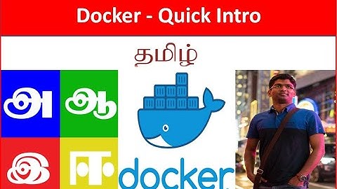 Docker#1 Introduction to Docker - Tamil Cloudguy - In Tamil