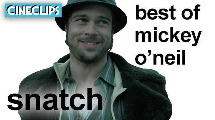 Best Of Mickey O'Neil (Brad Pitt) | Snatch | CineClips