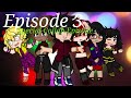 Just eddie episode 3 part 1 gacha clubova special collab with  bunny ros  bunnyrose198 