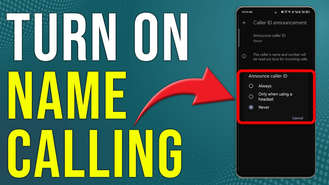 Name Text Call In How To Turn On Name Calling On Android (How To Enable Name Calling On ...